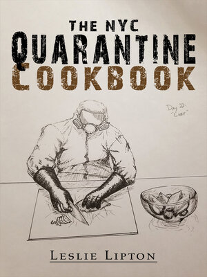 cover image of The NYC Quarantine Cookbook